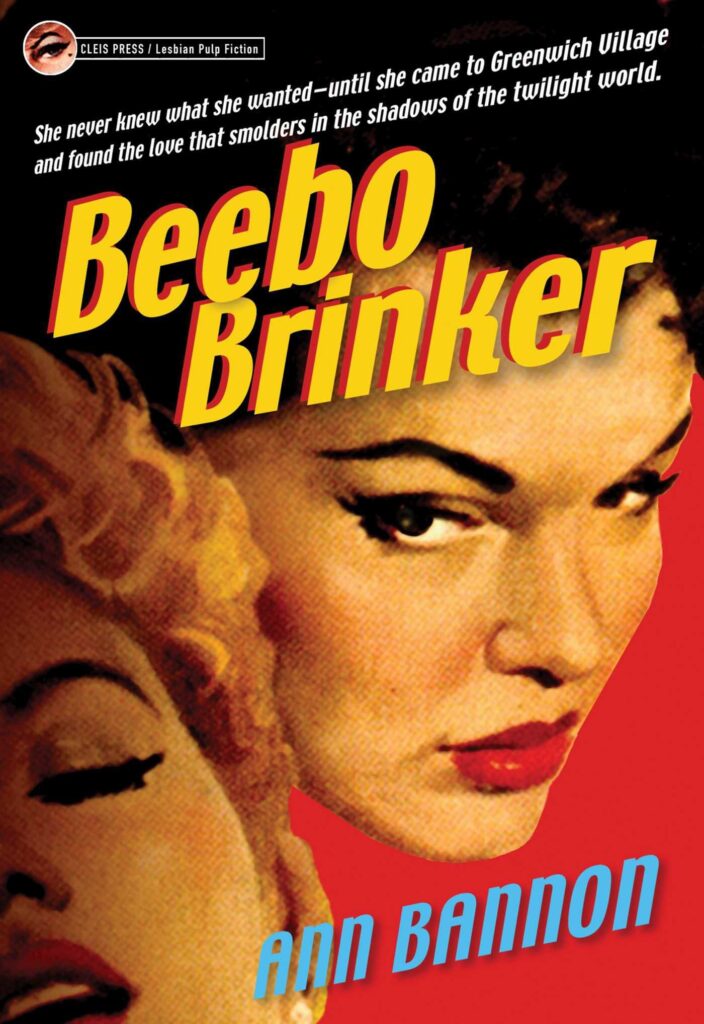 Beebo Brinker by Ann Bannon from Strange Sisters