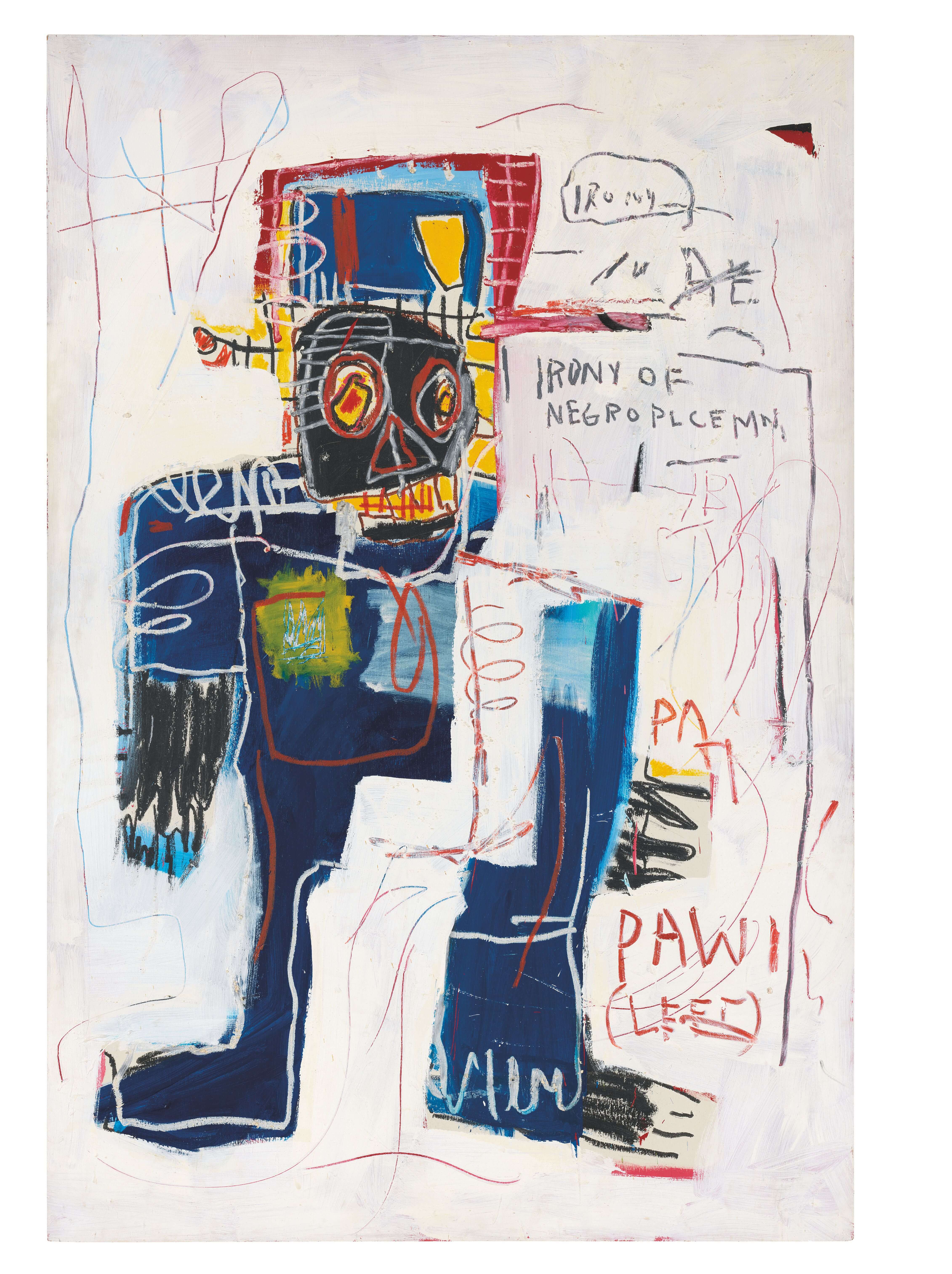 Jean-Michel Basquiat American 1960−88 Irony of a Negro Policeman 1981 synthetic polymer paint and oilstick on wood 183.0 x 122.0 cm Private collection © Estate of Jean-Michel Basquiat. Licensed by Artestar, New York