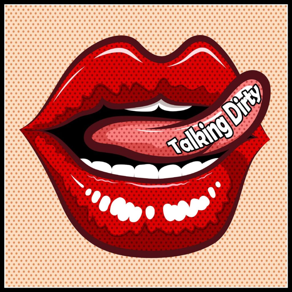 talking dirty podcast